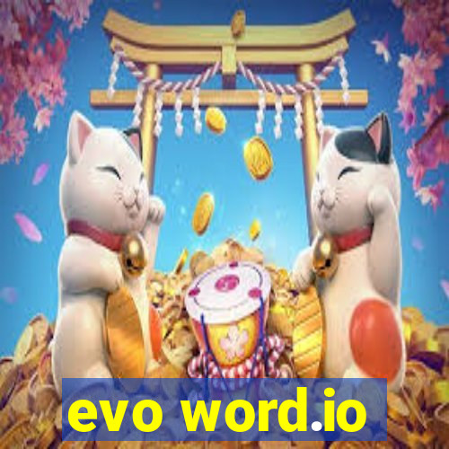 evo word.io